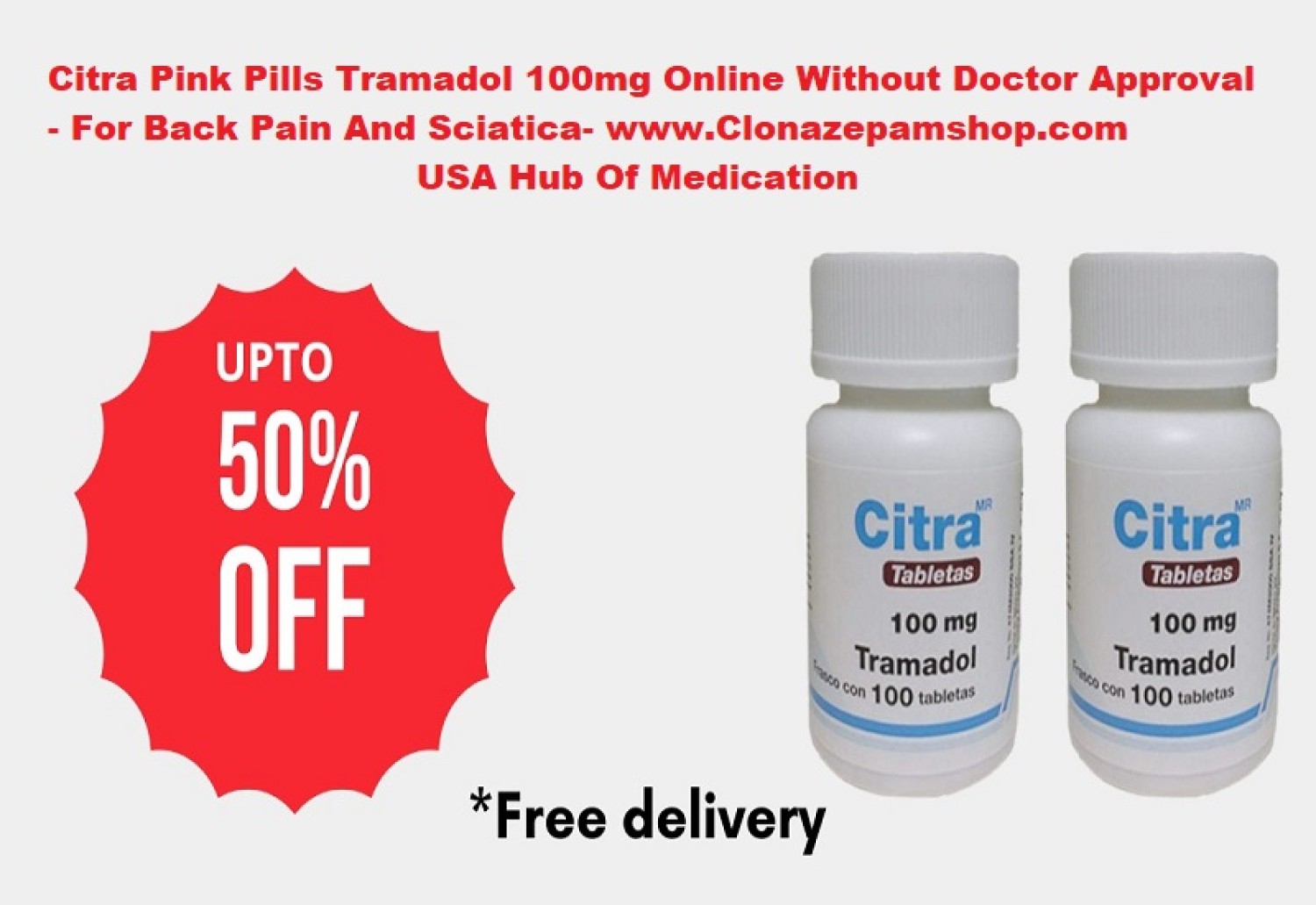 citra-tramadol-100mg-pink-overnight-free-delivery-in-the-usa-clonazepamshop